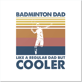 Badminton Dad Vintage Gift Father's Day Posters and Art